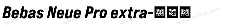 Bebas Neue Pro extra字体转换 Bebas Neue Pro extra字体转换